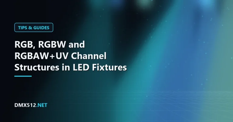 RGB, RGBW and RGBAW+UV Channel Structures in LED Fixtures