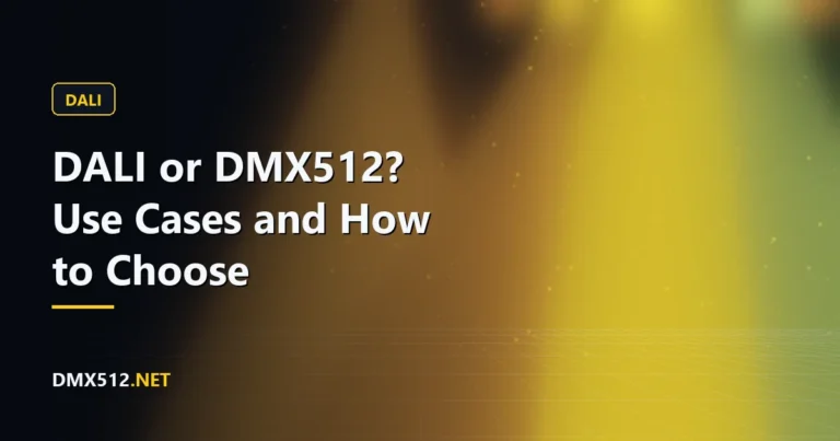 DALI or DMX512? Use Cases and How to Choose