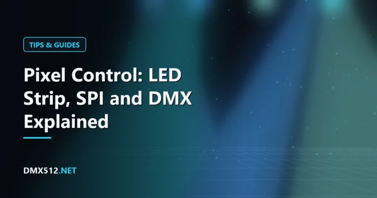 Pixel Control: LED Strip, SPI and DMX Explained