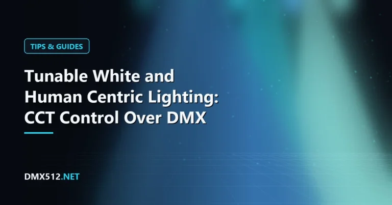 Tunable White and Human Centric Lighting: CCT Control Over DMX